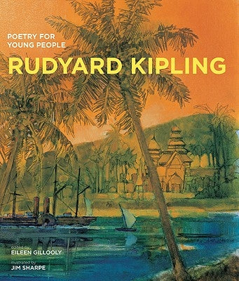 Poetry for Young People: Rudyard Kipling: Volume 8 by Gillooly, Eileen