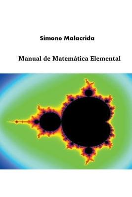 Manual de Matemática Elemental by Malacrida, Simone