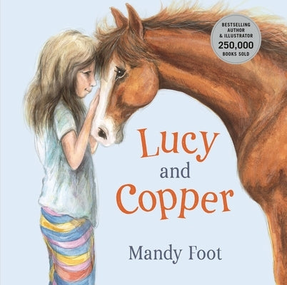 Lucy and Copper by Foot, Mandy