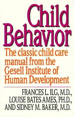 Child Behavior Ri by Ilg, Francis L.