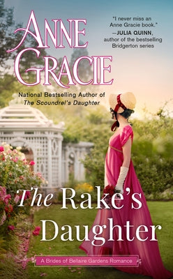 The Rake's Daughter by Gracie, Anne