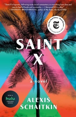 Saint X by Schaitkin, Alexis