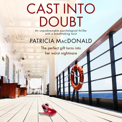 Cast Into Doubt by MacDonald, Patricia