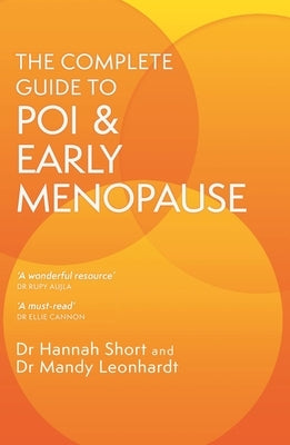 The Complete Guide to Poi and Early Menopause by Short, Hannah