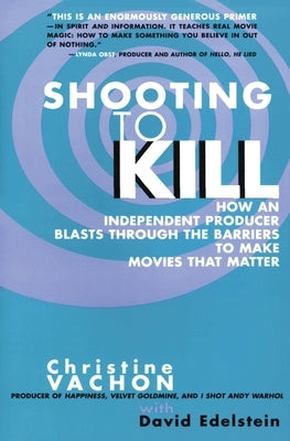 Shooting to Kill by Vachon, Christine