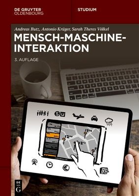 Mensch-Maschine-Interaktion by Butz, Andreas