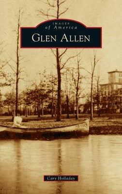 Glen Allen by Holladay, Cary