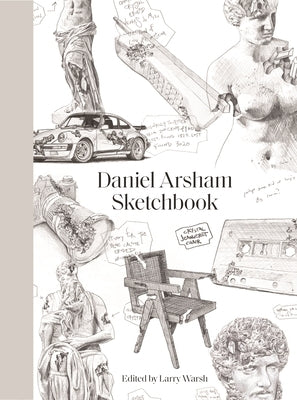 Sketchbook by Arsham, Daniel