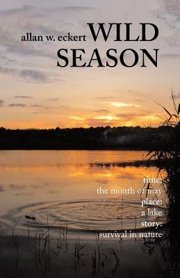 Wild Season by Eckert, Allan W.