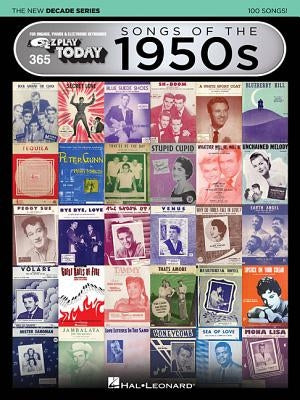 Songs of the 1950s - The New Decade Series: E-Z Play Today Volume 365 by Hal Leonard Corp