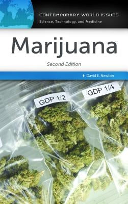 Marijuana: A Reference Handbook by Newton, David E.