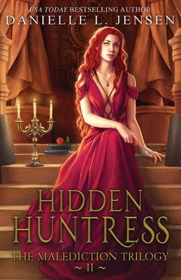 Hidden Huntress by Jensen, Danielle L.