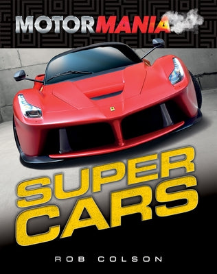Supercars by Colson, Rob