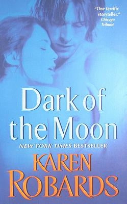 Dark of the Moon by Robards, Karen