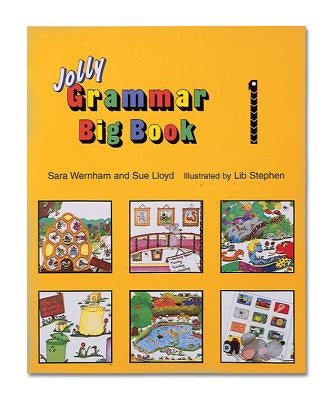 Jolly Grammar Big Book 1 by Wernham, Sara