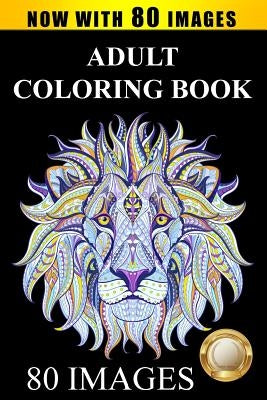 Adult Coloring Book by Adult Coloring Books