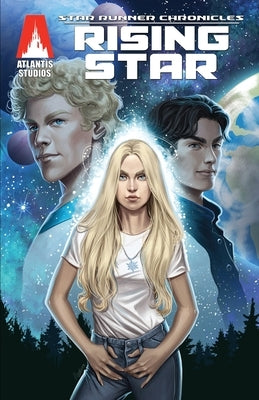 Star Runner Chronicles: Rising Star by Watson, James