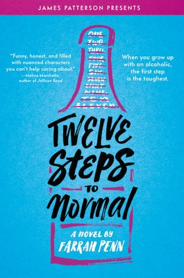 Twelve Steps to Normal by Penn, Farrah