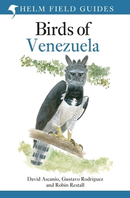 Birds of Venezuela by Ascanio, David