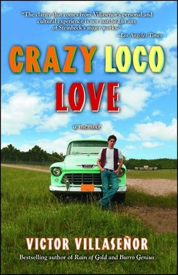 Crazy Loco Love by Villasenor, Victor