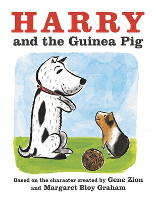 Harry and the Guinea Pig by Zion, Gene