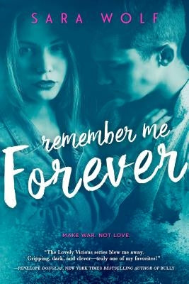 Remember Me Forever by Wolf, Sara