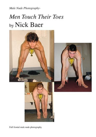 Male Nude Photography- Men Touch Their Toes by Baer, Nick