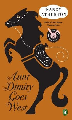 Aunt Dimity Goes West by Atherton, Nancy