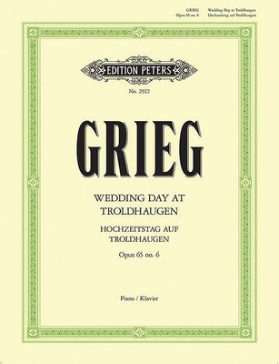 Wedding Day at Troldhaugen Op. 65 No. 6 for Piano: Sheet by Grieg, Edvard