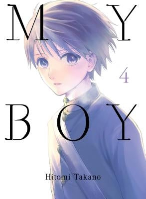 My Boy, Volume 4 by Takano, Hitomi