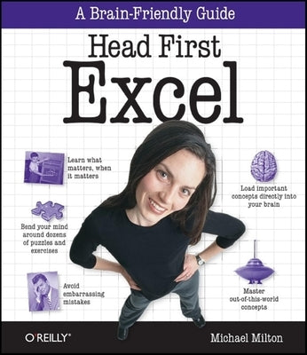 Head First Excel by Milton, Michael