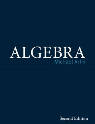 Algebra (Classic Version) by Artin, Michael