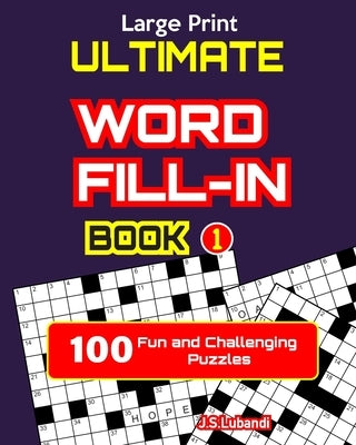 Ultimate WORD FILL-IN Book 1 by Jaja Media