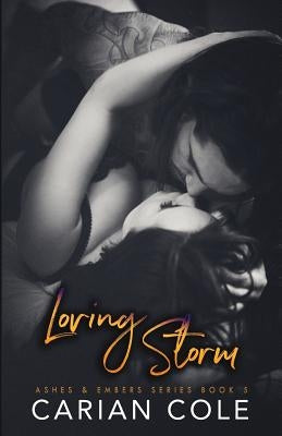 Loving Storm by Cole, Carian
