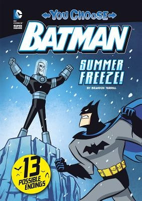 Summer Freeze! by Terrell, Brandon