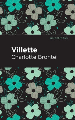 Villette by Bront&#235;, Charlotte