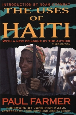 The Uses of Haiti by Farmer, Paul