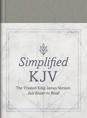 The Simplified KJV [Pewter Branch] by Compiled by Barbour Staff