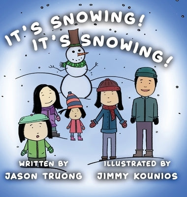 It's Snowing! It's Snowing! by Truong, Jason