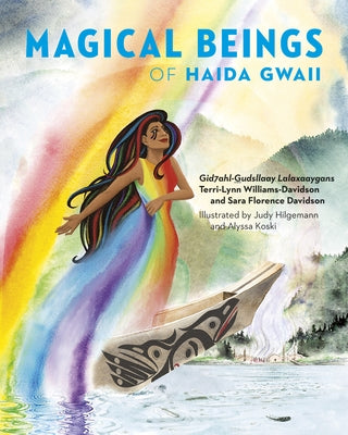 Magical Beings of Haida Gwaii by Williams-Davidson, Terri-Lynn