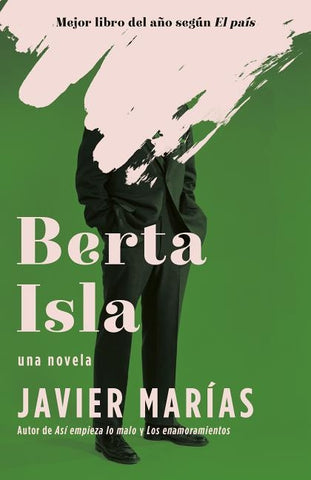 Berta Isla / Berta Isla: A Novel by Mar&#237;as, Javier