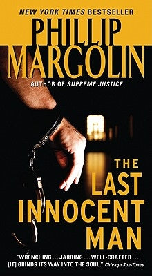 The Last Innocent Man by Margolin, Phillip