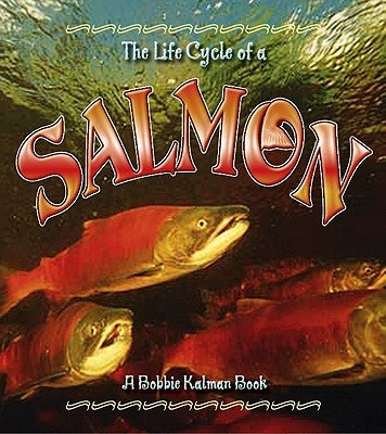 Salmon by Kalman, Bobbie