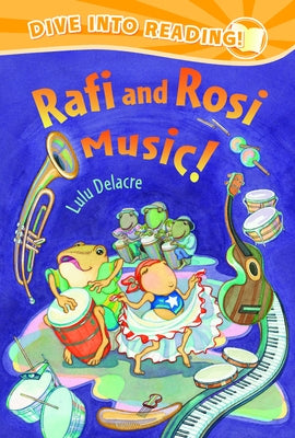 Rafi and Rosi Music! by Delacre, Lulu