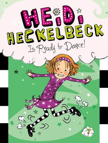 Heidi Heckelbeck Is Ready to Dance!: Volume 7 by Coven, Wanda