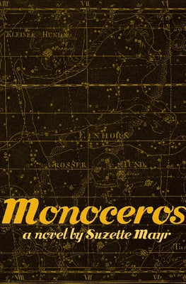 Monoceros by Mayr, Suzette