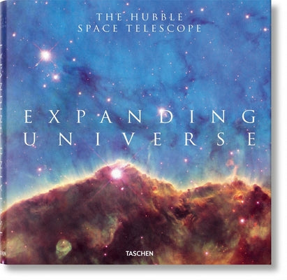Expanding Universe. the Hubble Space Telescope by Bolden, Charles F.