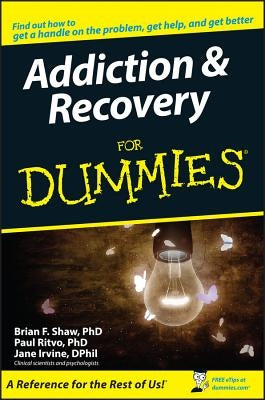 Addiction & Recovery for Dummies by Ritvo, Paul