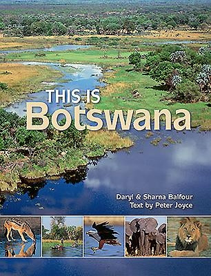 This Is Botswana by Joyce, Peter