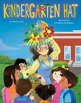 Kindergarten Hat by Lawler, Janet